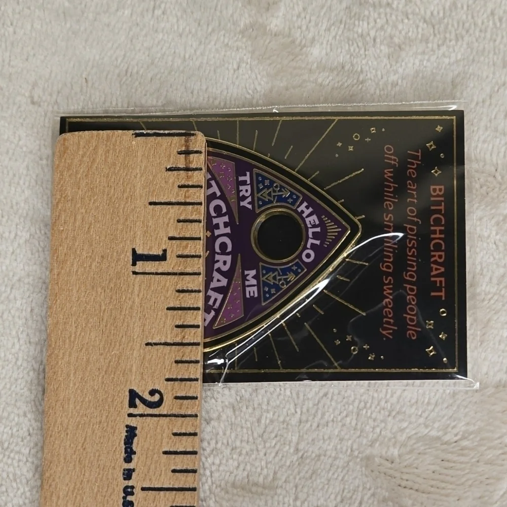 Bitchcraft Pin - Hello, Try Me, Goodbye